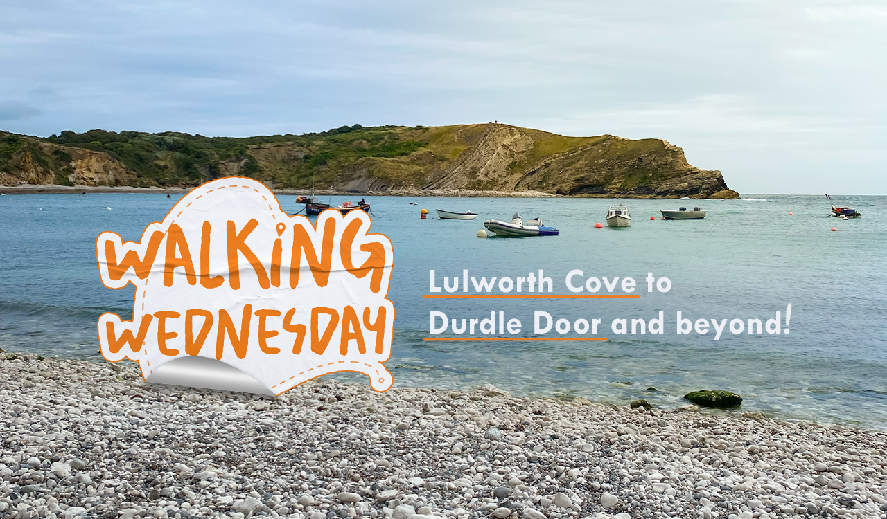 Walking Wednesday - Lulworth to Durdle Door and beyond